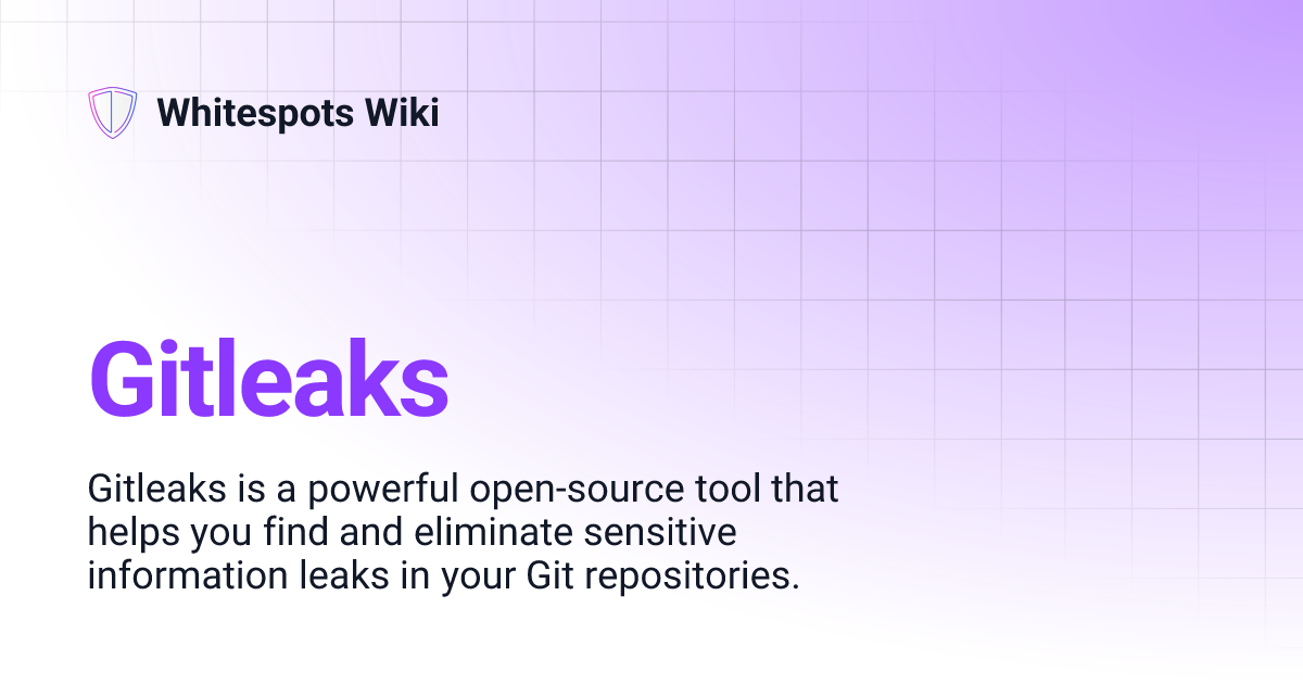 Gitleaks | Whitespots Wiki
