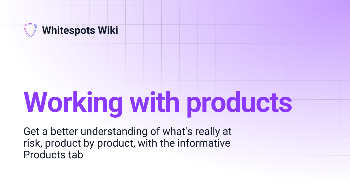 Working with products | Whitespots Wiki