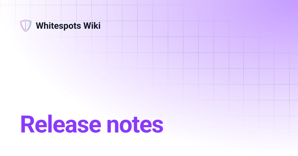 Release notes | Whitespots Wiki